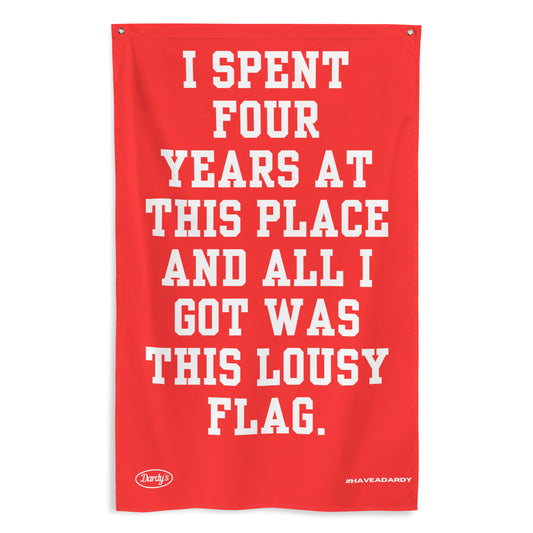 ‘Lousy’ Flag in Red & White